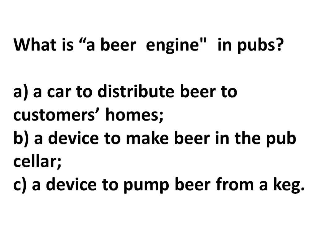 What is “a beer engine